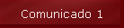 Comunicado 1